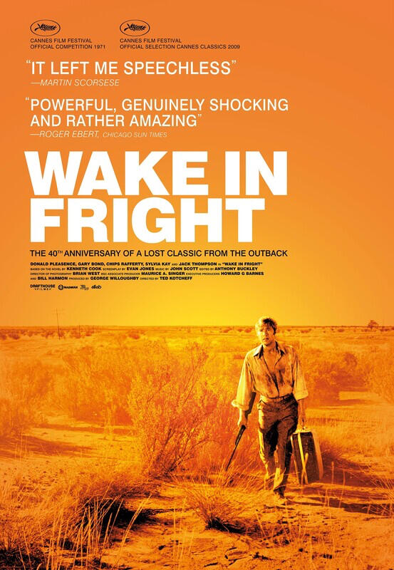 WAKE IN FRIGHT